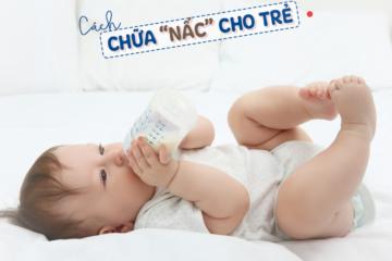 cach-chua-nac-cho-tre