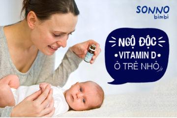 ngo-doc-vitamin-D-o-tre-nho